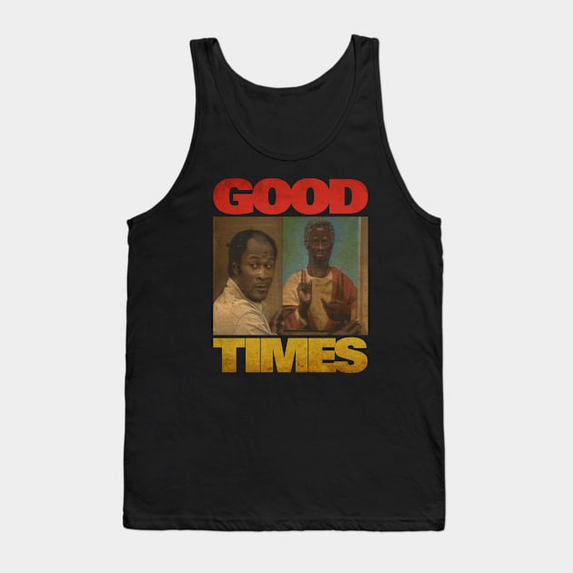 RETRO GOOD TIMES JESUS BLACK TV SHOWS Tank Top by DewaKipas99